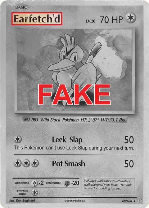 Farfetch'd Pokémon is named Earfetch'd on this fake card